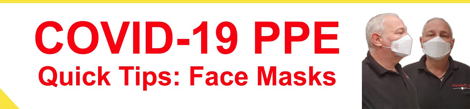 Quick Tips: Face Masks Banner